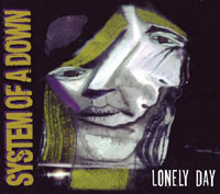 Lonely Day (Maxi-CD)